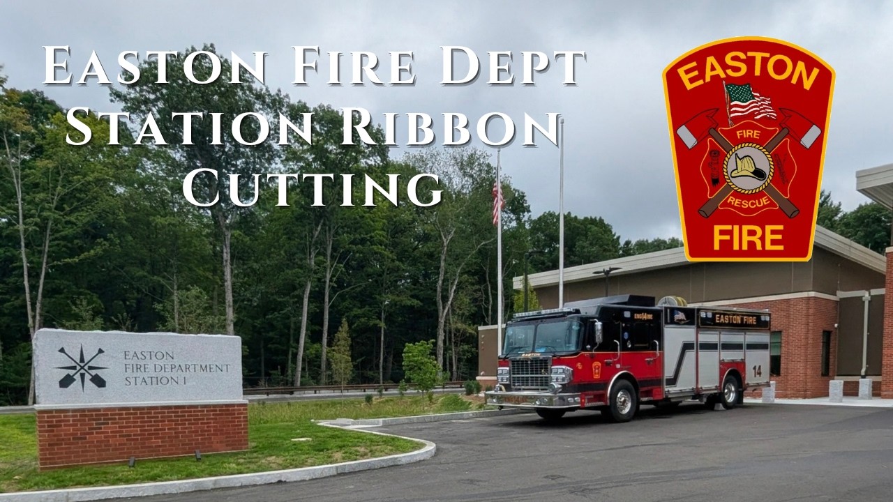 Easton Fire Department Sub Station Ribbon Cutting