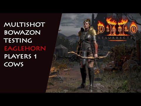 Physical Bowazon Series: Eaglehorn, P1 Cows - Diablo 2 Resurrected