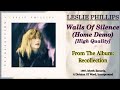 Leslie Phillips - Walls Of Silence [Home Demo Version] [FM Radio Quality]