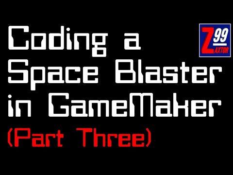 Coding A Retro 2D Space Blaster in GameMaker Studio, Every Step Revealed! - Part Three