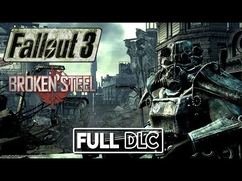 Fallout 3: Broken Steel | FULL DLC (No Commentary) | Gameplay Walkthrough