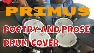 Primus-Poetry And Prose-Drum Cover
