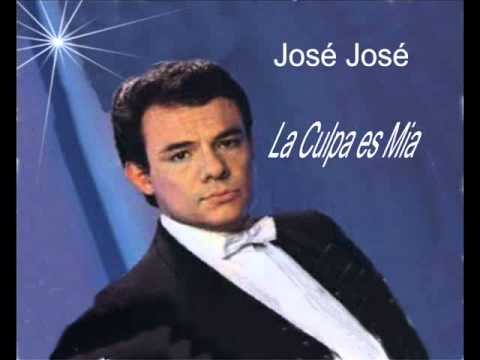 Jose Jose La Culpa es Mia.Coleccion.