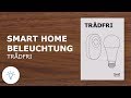IKEA TRADFRI TRÅDFRI Smart Home Beleuchtung