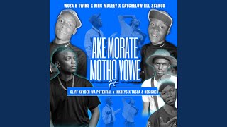 Download lagu AKE MORATE MOTHO YOWE (feat. Kaychelow X BTwins) mp3 Download lagu AKE MORATE MOTHO YOWE (feat. Kaychelow X BTwins) mp3