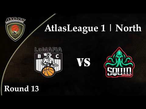 Atlasbasket League 1 - Round 13 -LA MAFIA vs SQUIDBALLZ 45-63