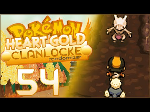 Pokémon Heart Gold Randomizer Clanlocke || Ep. 54: "UR8 MEWTWO"