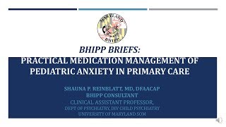 BHIPP Briefs: Anxiety Disorders - Medication Management