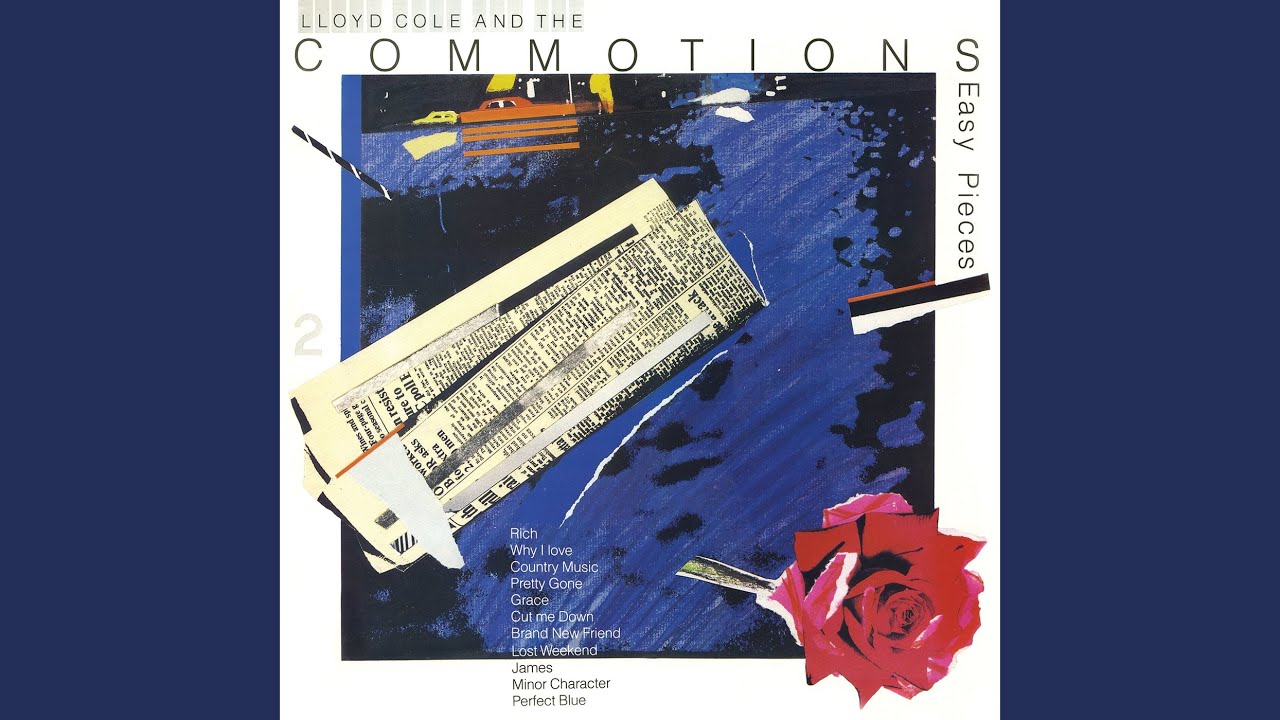 Lloyd Cole & The Commotions - Easy Pieces • CIB trailer