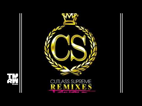 Cutlass Supreme - Show Em [REMIX EP]