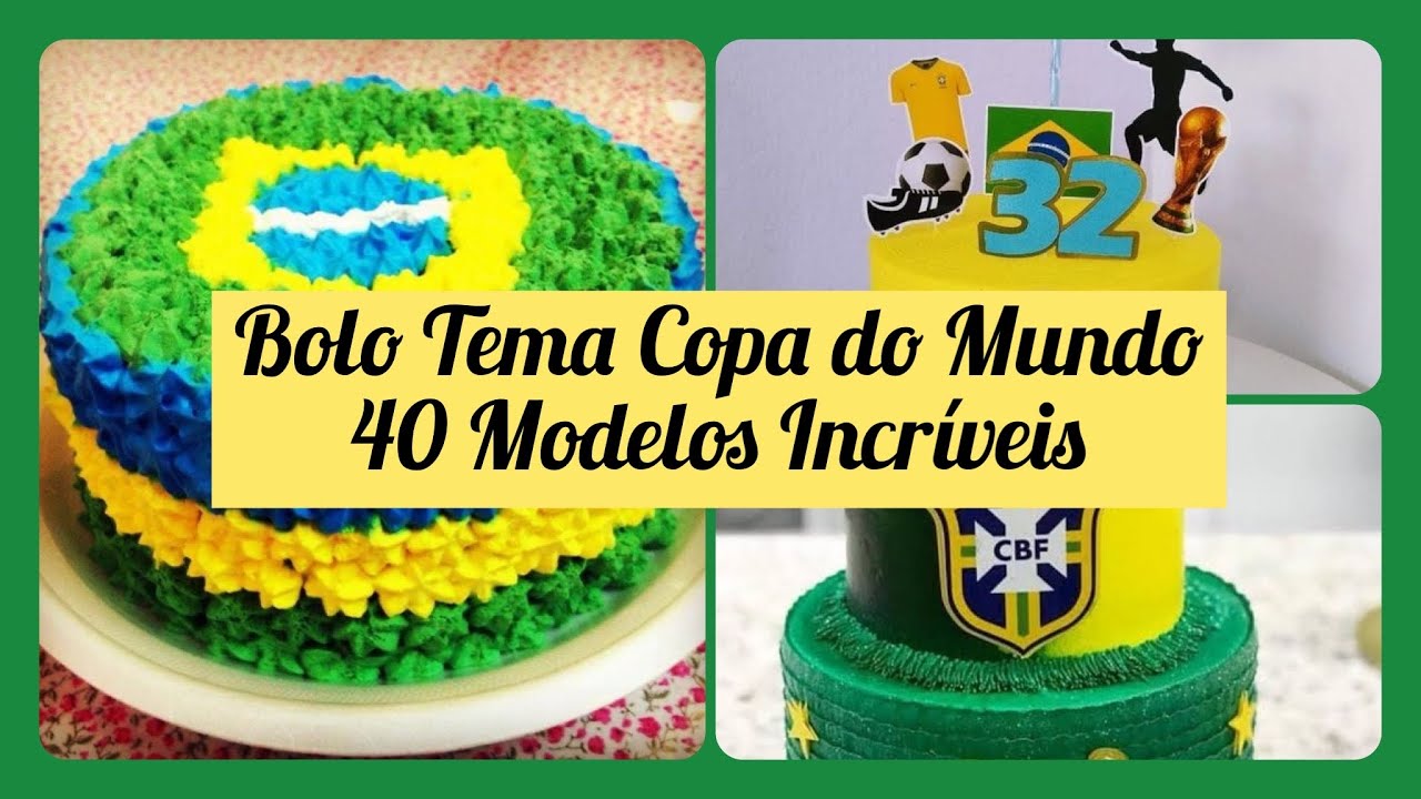 BOLO COPA DO MUNDO | BRASIL | VÁRIOS MODELOS |#copadomundo #bolo