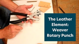 The Leather Element: Weaver Rotary Punch