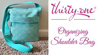 Thirty-one Organizing Shoulder Bag Unpacking Video and Review