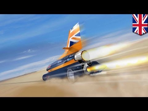 1000 mph car: supersonic Bloodhound SSC to break land speed record
