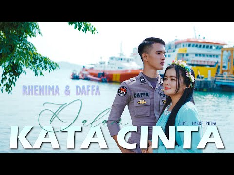 Rhenima & Daffa - Dalam Kata Cinta [Official Music Video FHD]