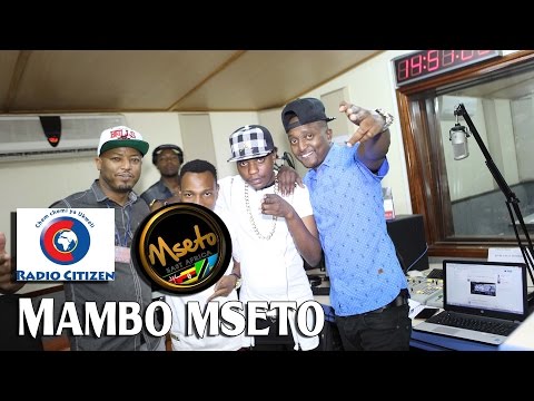 Sop Sop Camp Live On Mambo Mseto Radio Citizen With Mzazi Willy Tuva.