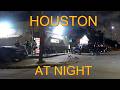 HOUSTON TEXAS RAW STREETS GANG AREAS AT NIGHT