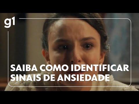 Como identificar sinais de ansiedade, que afeta mais de 18 milhões de brasileiros #bemestar