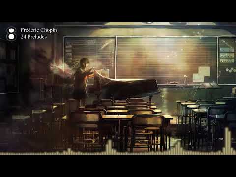 Classical Nightcore - 24 Preludes (Op. 28)