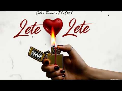 Snik x FY x Trannos x Stef X - LETE LETE (Remix)