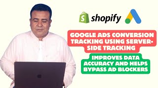 Google Ads Server-Side Conversion Tracking for Shopify - Theme-Independent DataLayer