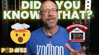 How Bad Products Happen & 10 Other Things I Learned at Home Gym Con | Ep 52