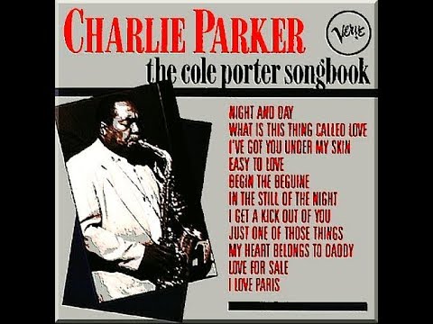 Charlie Parker = A Cole Porter Songbook