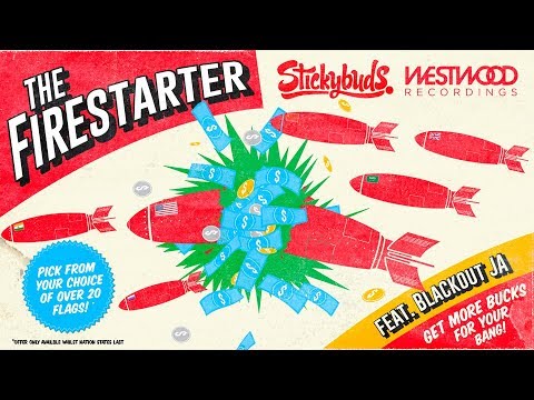 Stickybuds - The Firestarter feat. Blackout JA