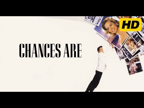Chances Are (1989) | Robert Downey Jr., Cybill Shepherd, Ryan O’Neal Romantic Comedy| Review & Facts