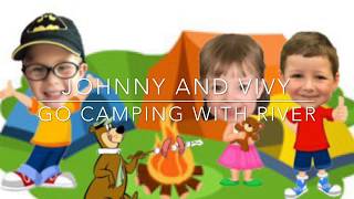preview picture of video 'Johnny goes camping with River'