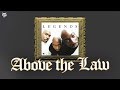 Above The Law - Clinic Niggaz (feat. Young Ten)