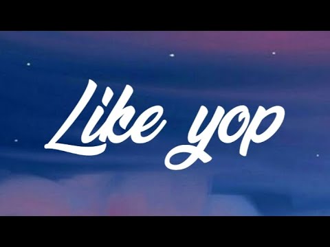 Esco - Like Yop ft. Shawn P (Lyrics) "Unwritten Remix" (Tiktok Challenge)