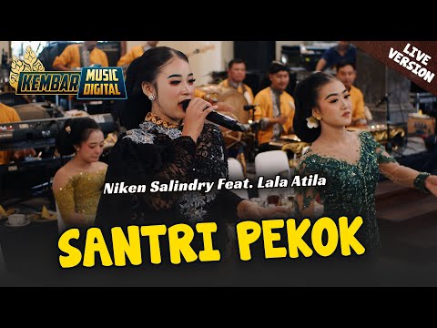 NIKEN SALINDRY FT  LALA ATILA  SANTRI PEKOK  LIVE KEMBAR MUSIC DIGITAL COVER CAMPURSARI