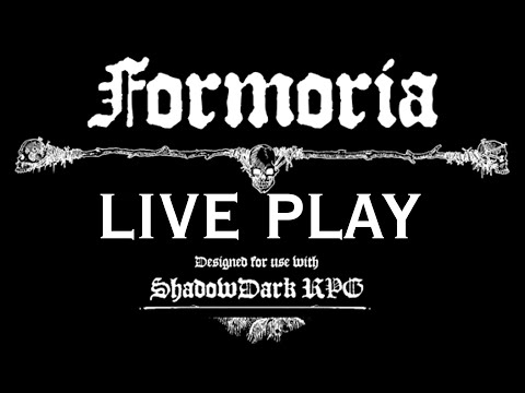 LIVE PLAY | Formoria: The Dark Age (ShadowDark) – Adventure with Creator Bryan O'Doherty