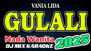 Download lagu Gulali Remix Karaoke Vania Lida HD Audio Nada Wanita mp3 Download lagu Gulali Remix Karaoke Vania Lida HD Audio Nada Wanita mp3