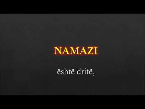 NAMAZI është dritë, SADAKAJA është dëshmi e besimit, DURIMI është shkëlqim, KURANI është argument..