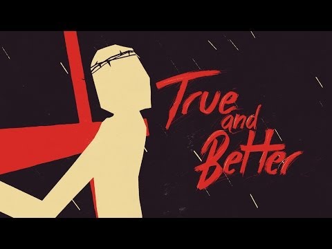 Dan Stevers - True and Better