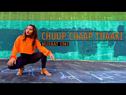 Muza x Sanjoy - Chuup Chaap Thaaki ft. Russell Ali | Dance Choreography by Nusrat J Umi