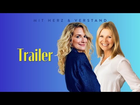 TRAILER - Mit Herz und Verstand - Dein Podcast aus der Geistigen Welt
