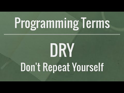 Programming Terms DRY Don t Repeat Yourself