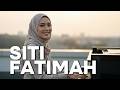 SITI SITI FATIMAH YA ALLAH Lagu Religi Viral TikTok 2026 Full Version Lirik