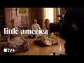 Little America — Inside the Episode: "The Silence" | Apple TV+