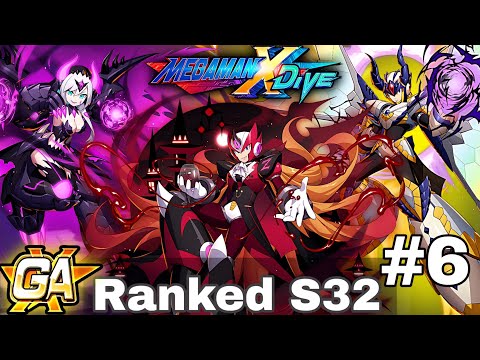 [MegaMan X DiVE] S32 Ranked Match #6 (Finale) | H.Zero - Shagaru X - Gore iCO | Road To GA (2nd Alt)