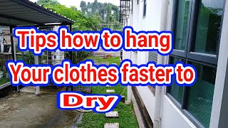 Tips how to hang your clothes faster to dry. So Heavy Rain In Brunei