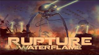 Waterflame - Rupture
