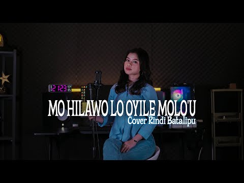 HILAWO LO O'YILE MOLO'U - COVER RINDI BATALIPU