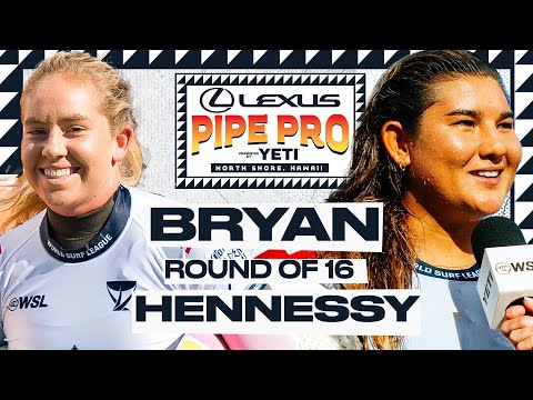 Gabriela Bryan vs Brisa Hennessy | Lexus Pipe Pro presented by YETI - Round of 16 Heat Replay