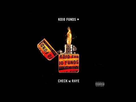 Kojo Funds - Check ft. Raye (Leaked Version)