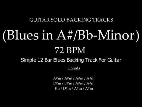(A#/Bb-Minor) Simple 12 Bar Blues Backing Track (72 BPM)