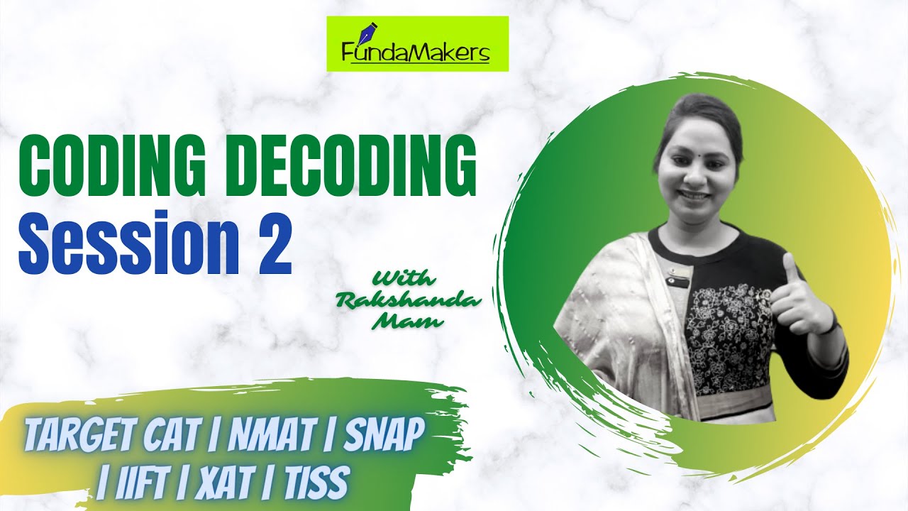 Coding Decoding- 2 | Logical Reasoning Practice for CAT | IIFT | XAT | NMAT | TISS | SNAP